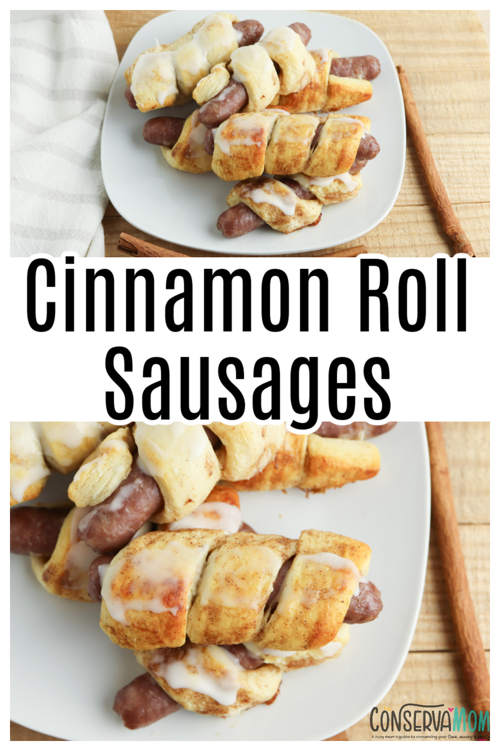 Cinnamon Roll Sausages 