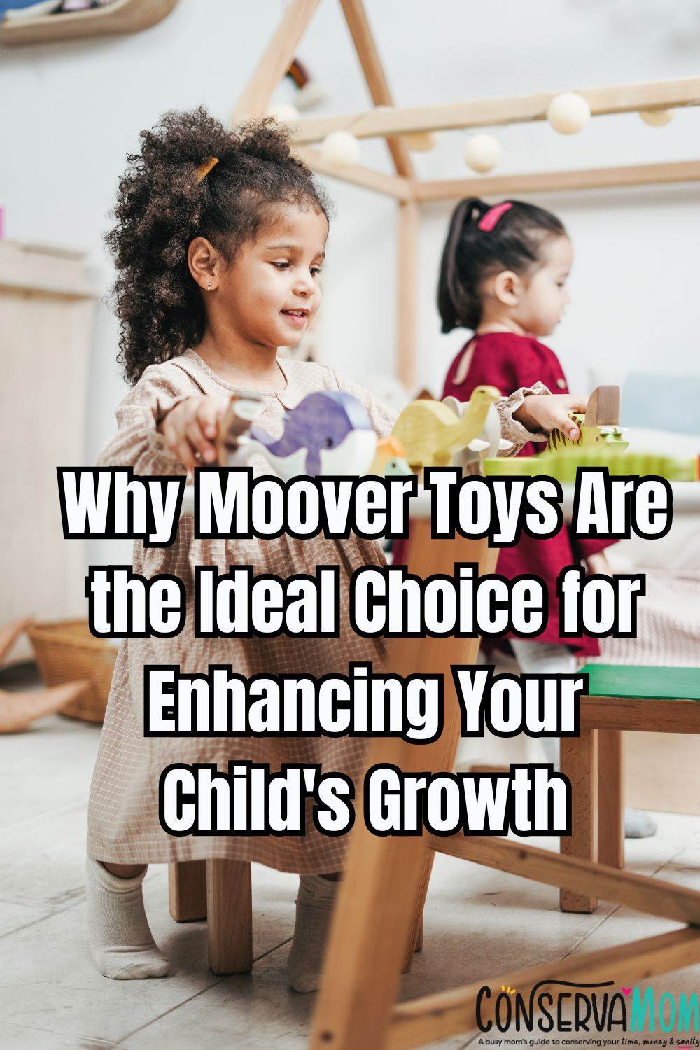 Why Moover Toys Are the Ideal Choice for Enhancing Your Child's Growth