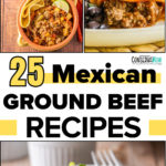 25 Mexican ground beef recipes