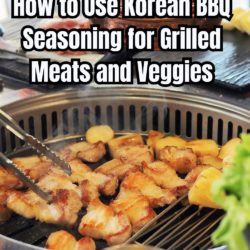 How to Use Korean BBQ Seasoning for Grilled Meats and Veggies