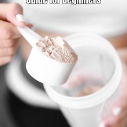 Protein Powders A Complete Guide for Beginners