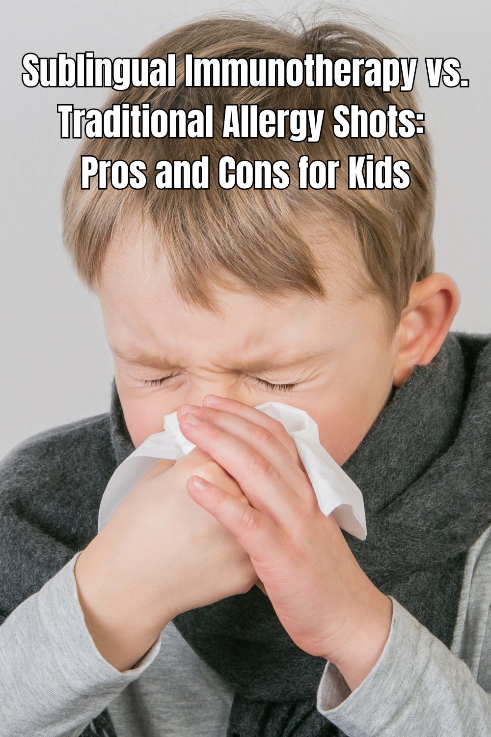 Sublingual Immunotherapy vs. Traditional Allergy Shots Pros and Cons for Kids 