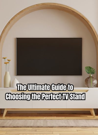 The Ultimate Guide to Choosing the Perfect TV Stand