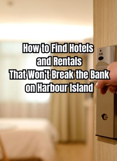 How to Find inexpensive Hotels and Rentals in Harbour Island