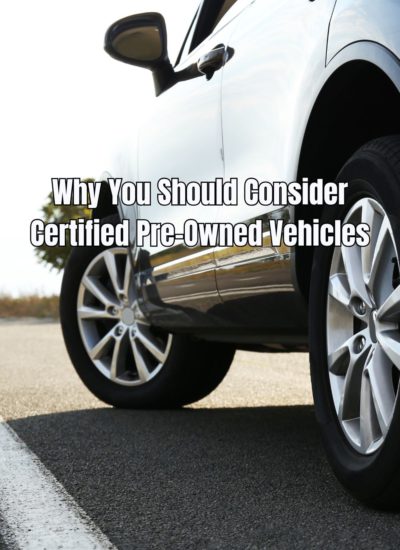 Why You Should Consider Certified Pre-Owned Vehicles