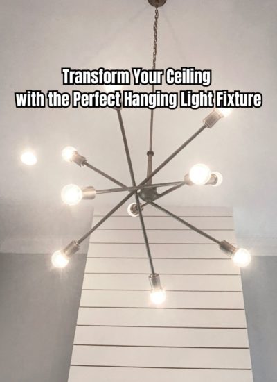 Transform Your Ceiling with the Perfect Hanging Light Fixture