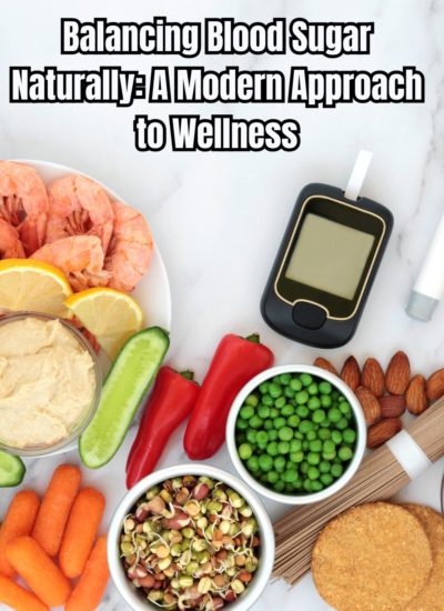 Balancing Blood Sugar Naturally A Modern Approach to Wellness