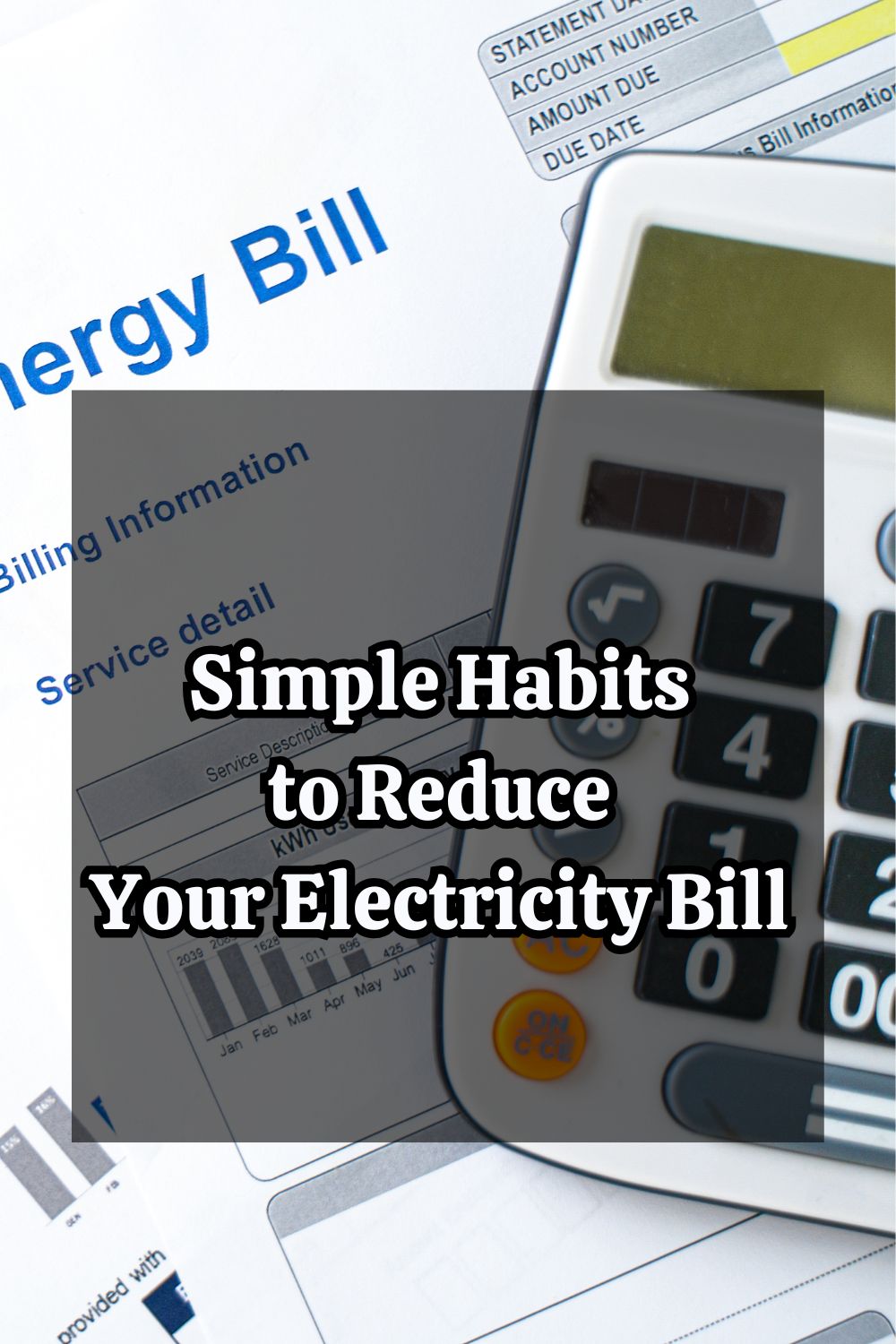 Simple Habits to Reduce Your Electricity Bill