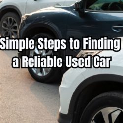 Simple Steps to Finding a Reliable Used Car