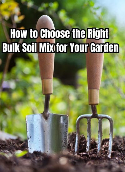 How to Choose the Right Bulk Soil Mix for Your Garden