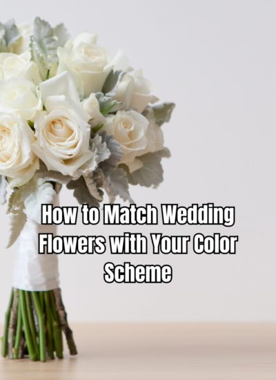 How to Match Wedding Flowers with Your Color Scheme