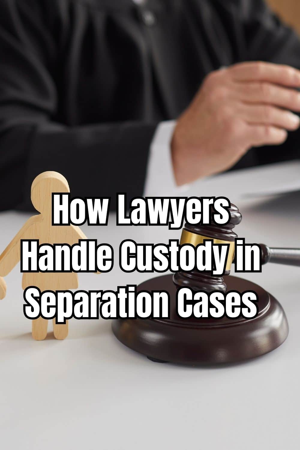 Explore how lawyers manage custody during separation cases, focusing on your needs and the well-being of your child.