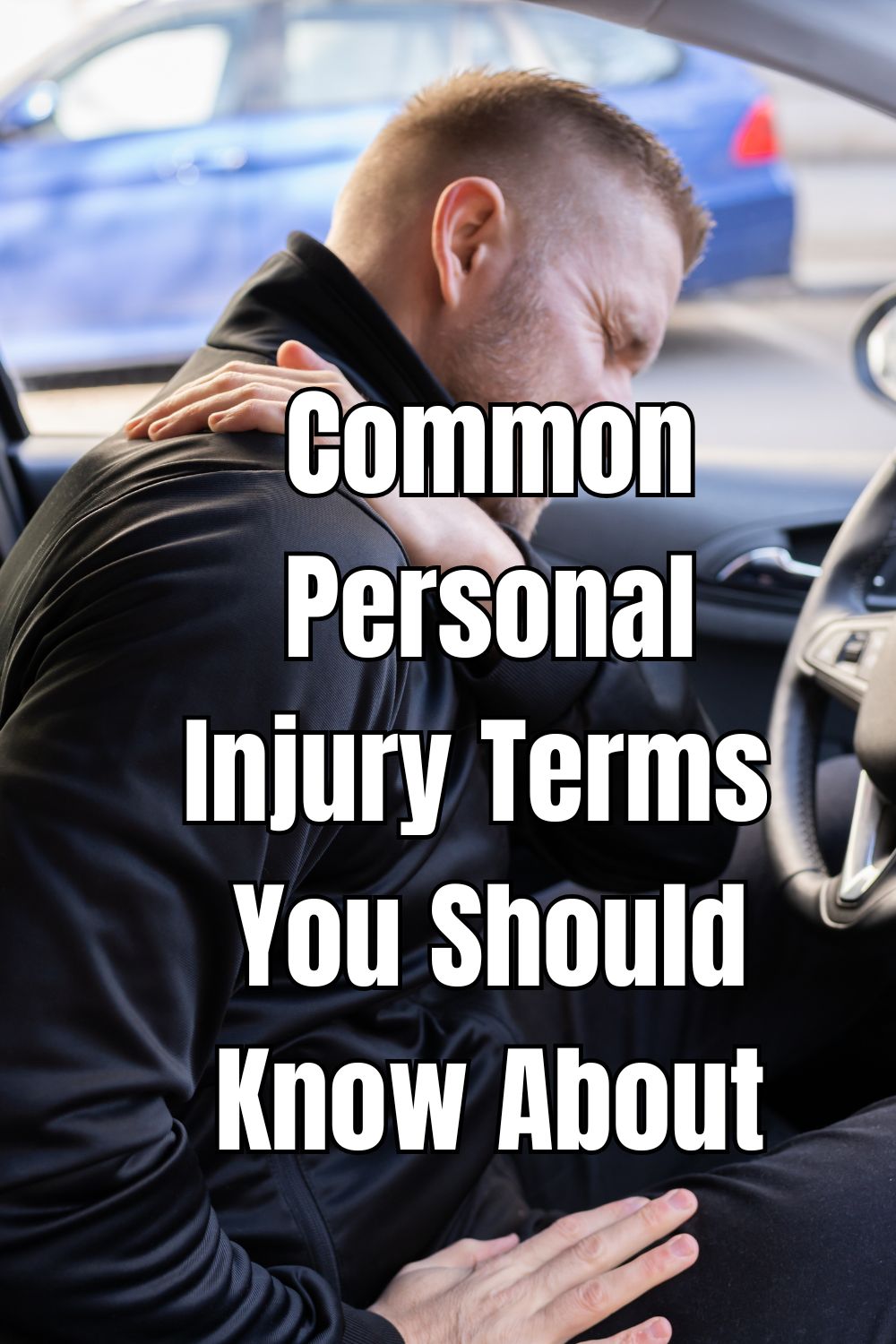 Common Personal Injury Terms You Should Know About