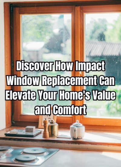 Discover How Impact Window Replacement Can Elevate Your Home's Value and Comfort