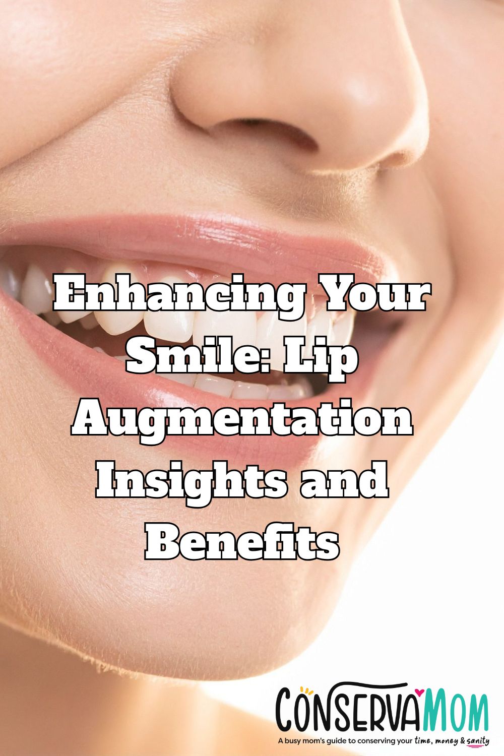 Enhancing Your Smile Lip Augmentation Insights and Benefits