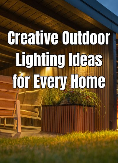 Creative Outdoor Lighting Ideas for Every Home