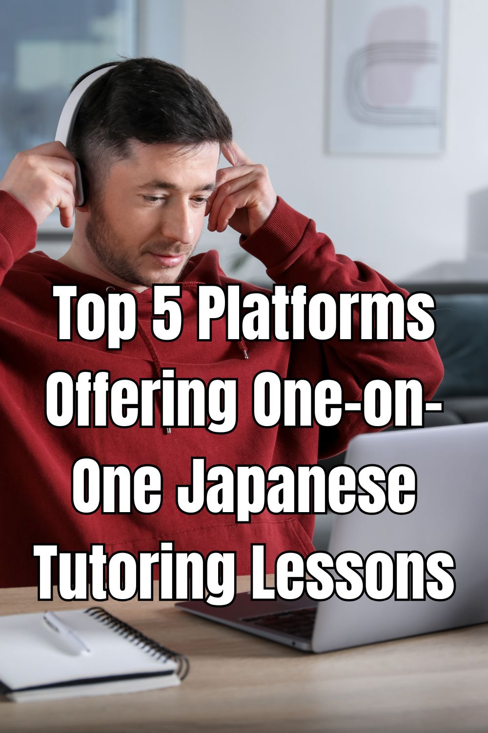 Top 5 Platforms Offering One-on-One Japanese Tutoring Lessons