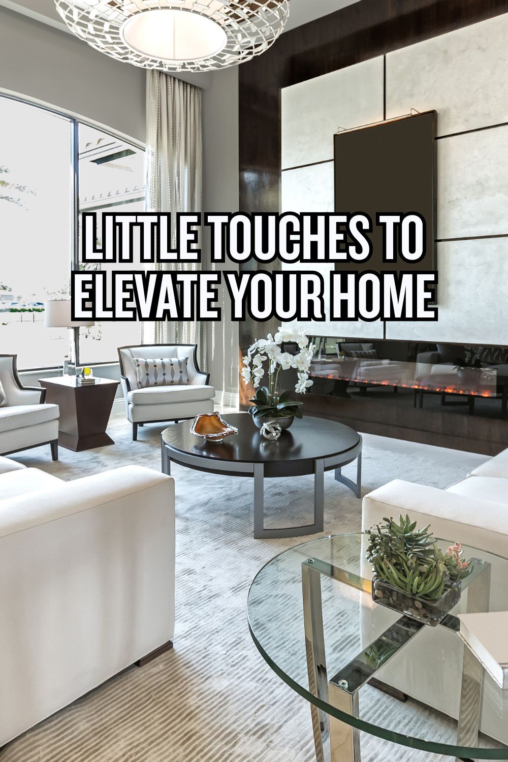Little Touches to Elevate Your Home