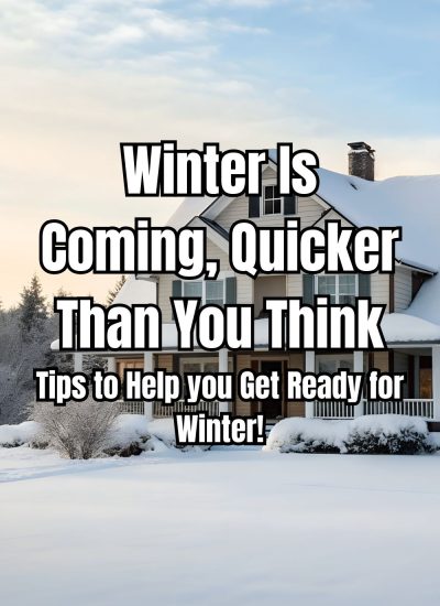 Tips to Help you Get Ready for Winter!