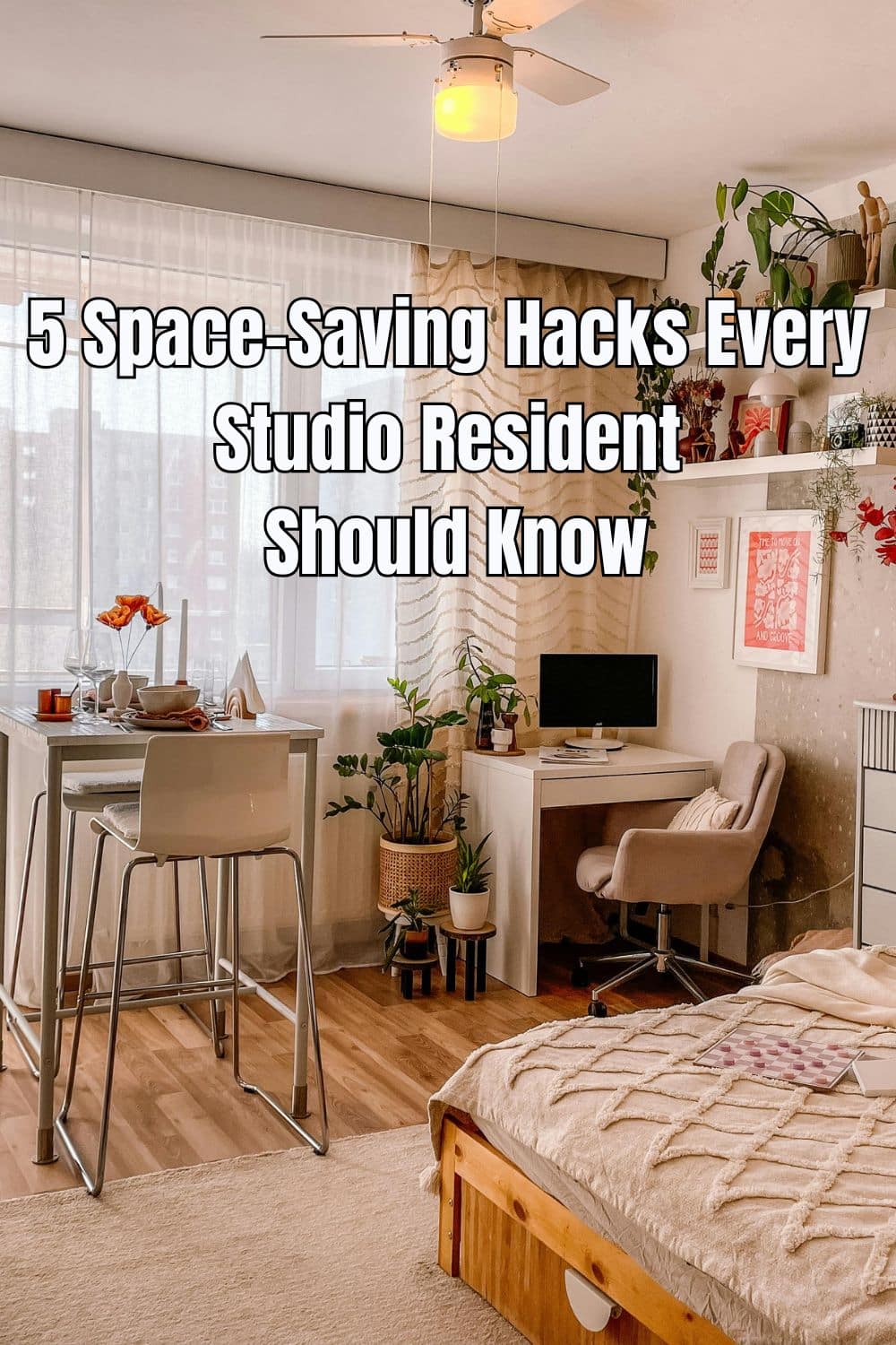 5 Space-Saving Hacks Every Studio Resident Should Know