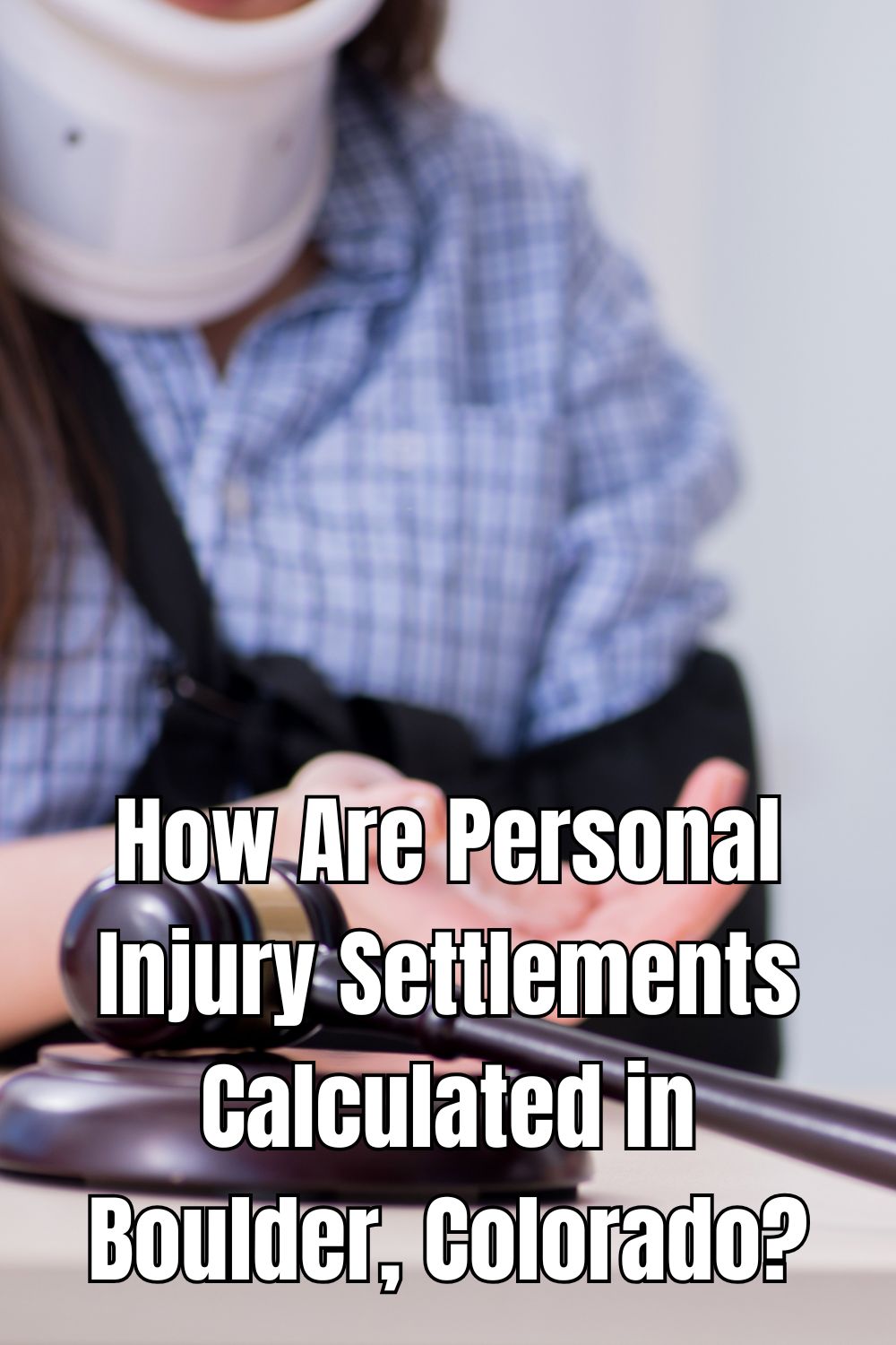How Are Personal Injury Settlements Calculated in Boulder, Colorado