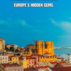 Unforgettable Portugal Your Ultimate Guide to Western Europe’s Hidden Gems