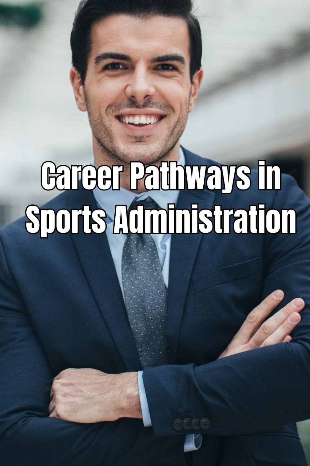 Career Pathways in Sports Administration
