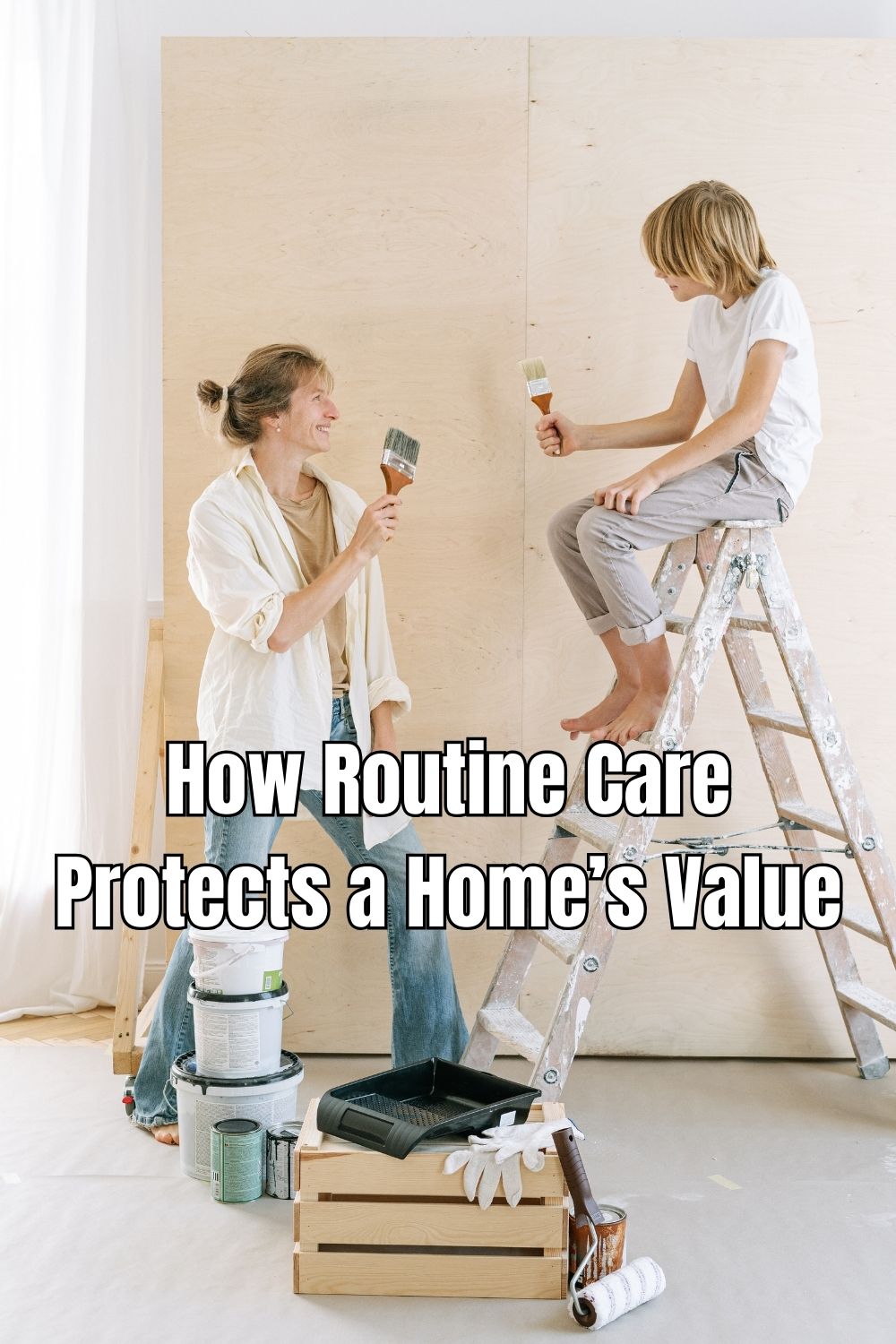 How Routine Care Protects a Home’s Value
