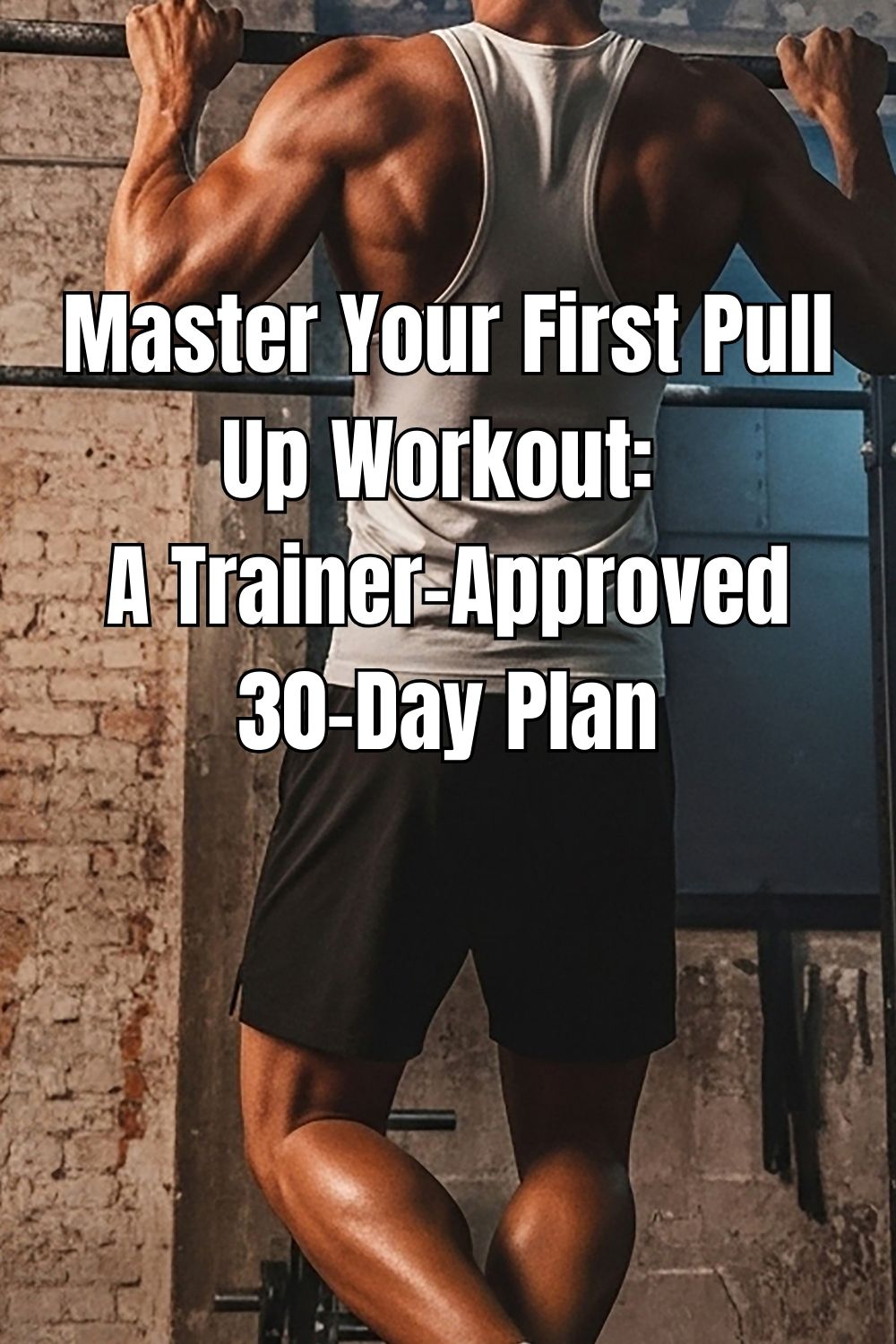 Achieve your first pull up with a trainer-approved 30-day plan focusing on strength, stability, and technique.