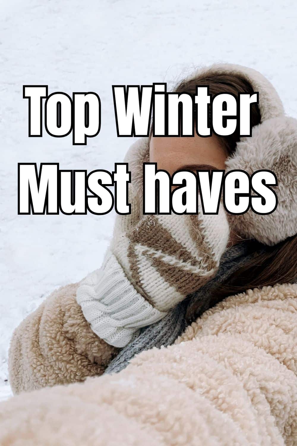 top winter must haves