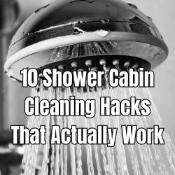 10 Shower Cabin Cleaning Hacks That Actually Work