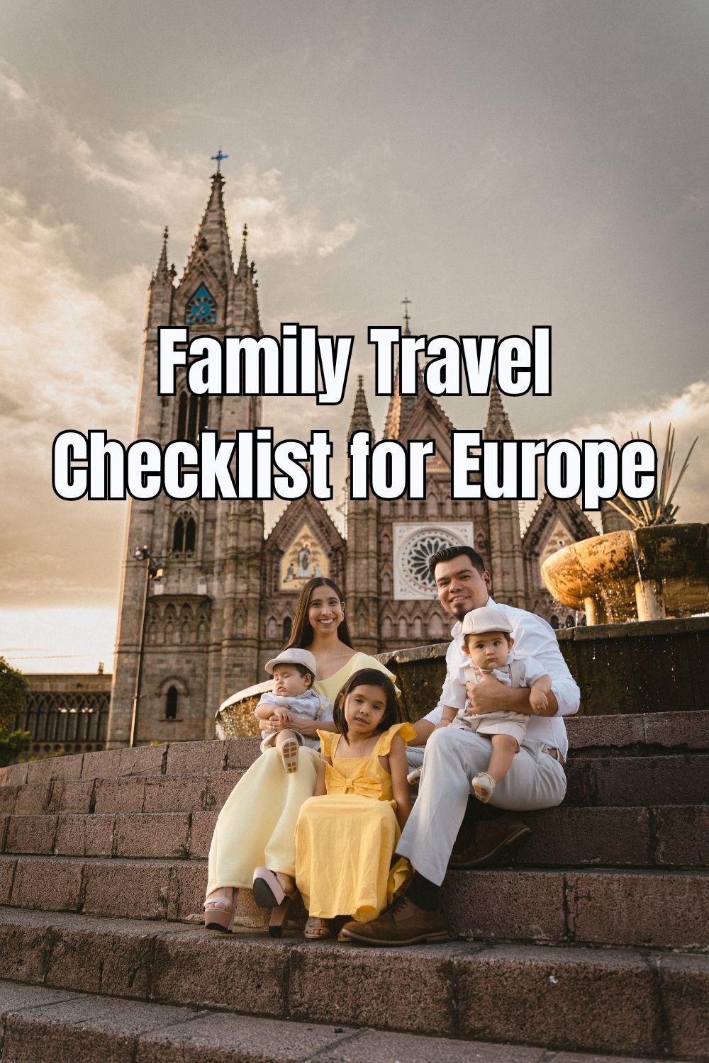 Family Travel Checklist for Europe