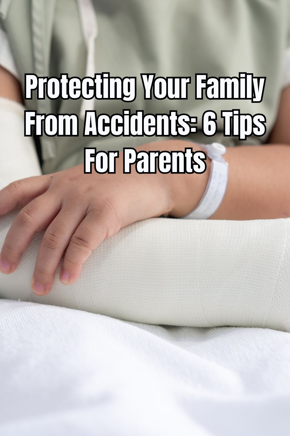 Protecting Your Family From Accidents: 6 Tips For Parents