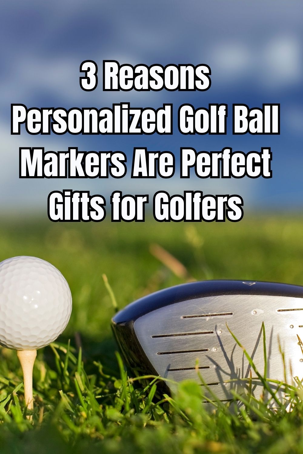 3 Reasons Personalized Golf Ball Markers Are Perfect Gifts for Golfers