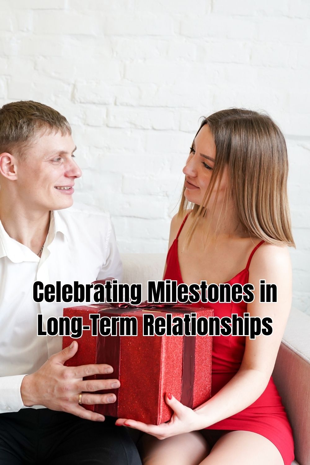 Celebrating Milestones in Long-Term Relationships