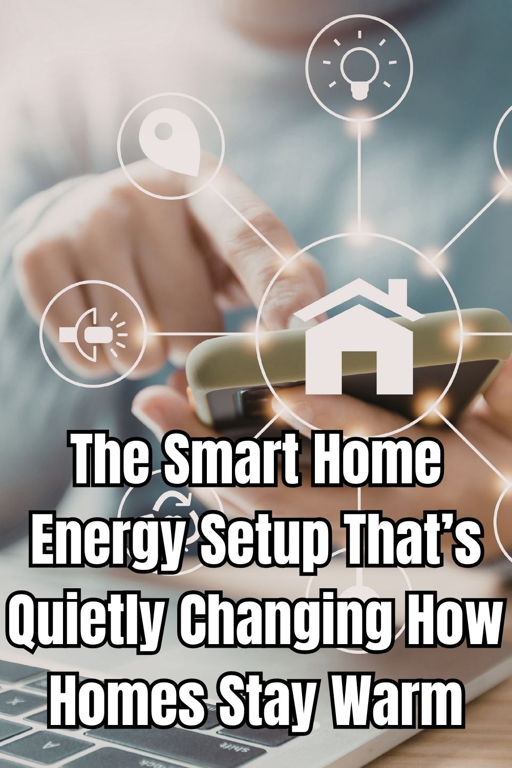 The Smart Home Energy Setup That’s Quietly Changing How Homes Stay Warm