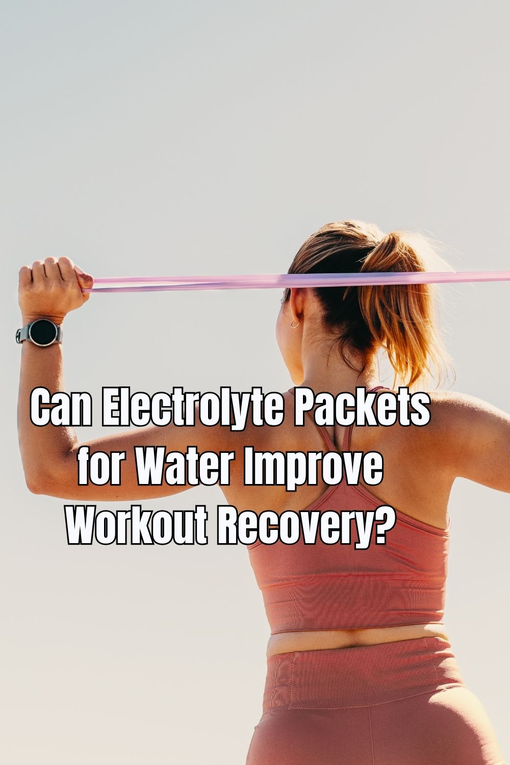 Can Electrolyte Packets for Water Improve Workout Recovery