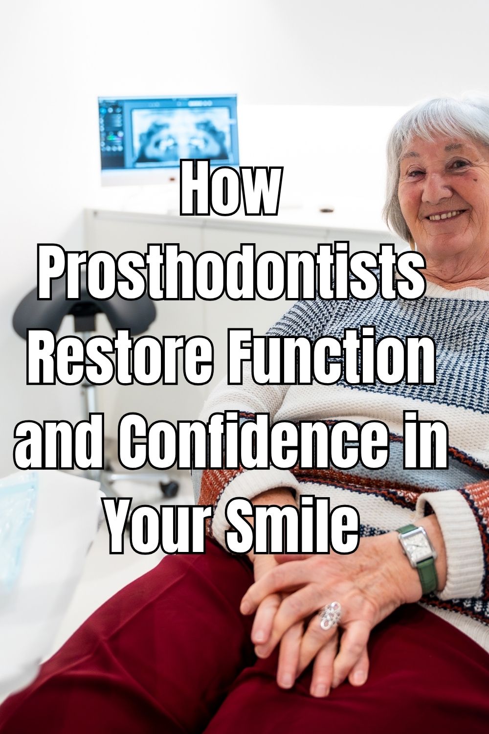 How Prosthodontists Restore Function and Confidence in Your Smile