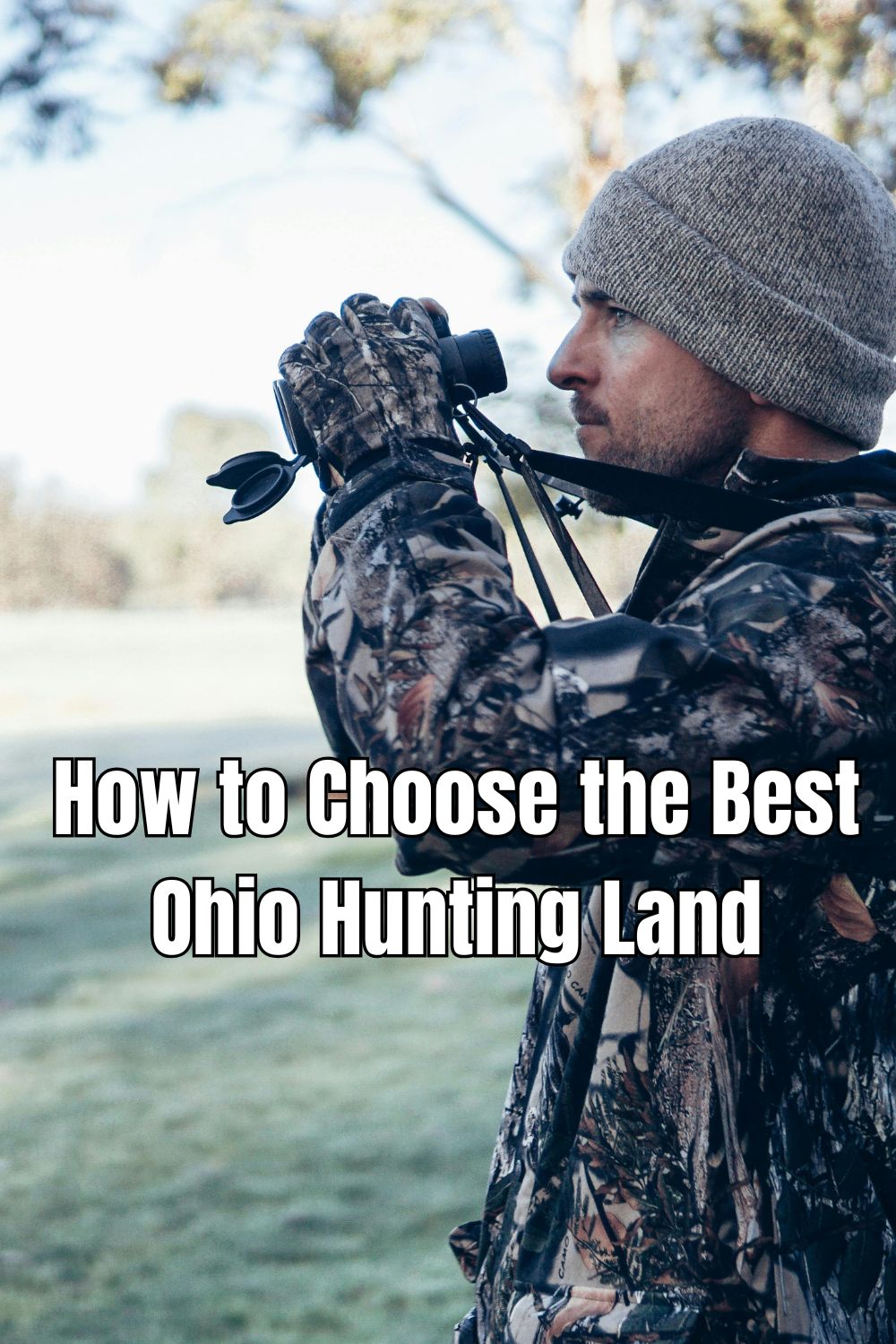 Learn how to choose the best Ohio hunting land, exploring key factors like wildlife patterns and property longevity.