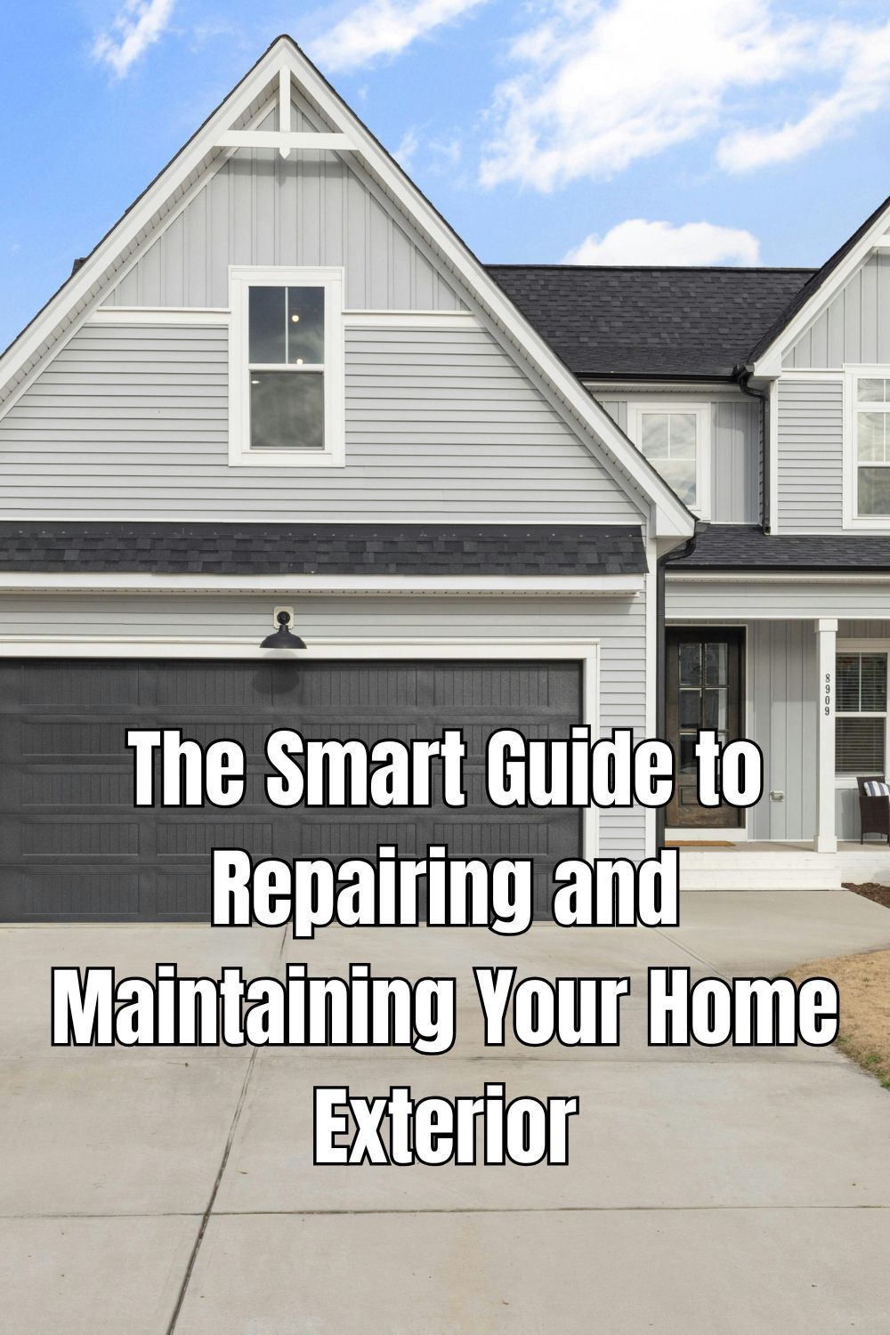 The Smart Guide to Repairing and Maintaining Your Home Exterior