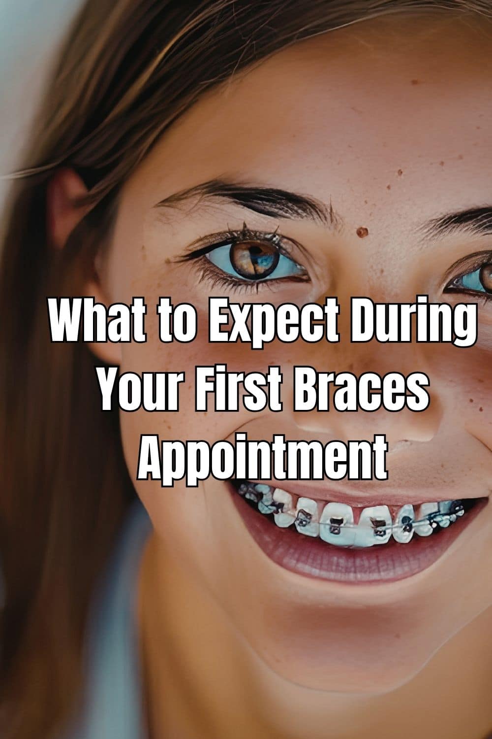 What to Expect During Your First Braces Appointment