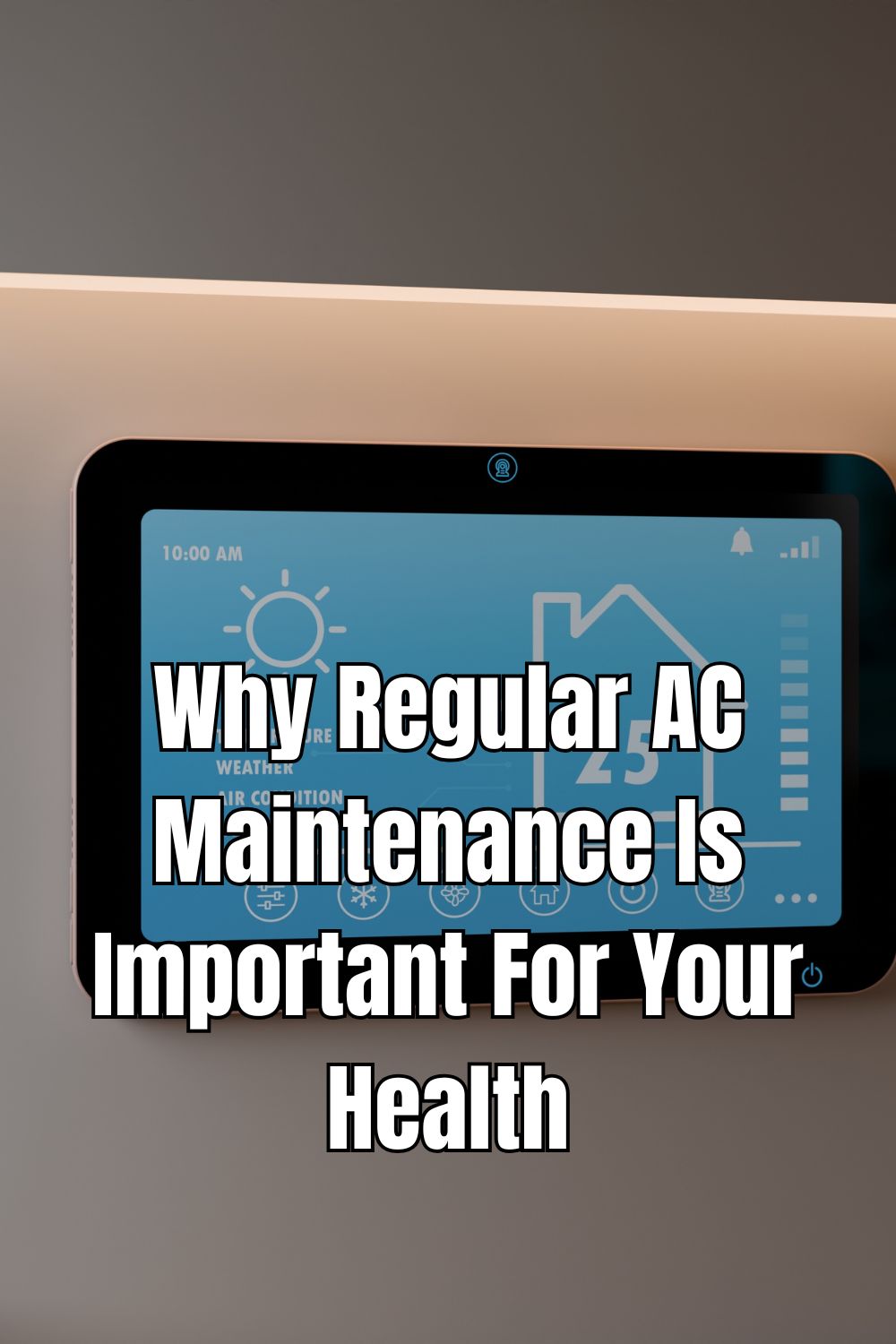 Why Regular AC Maintenance Is Important For Your Health