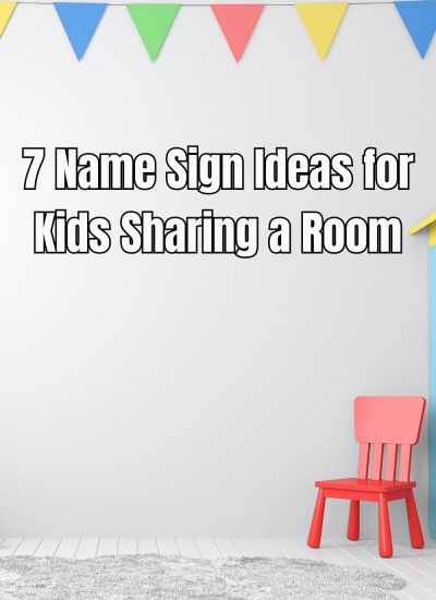7 Name Sign Ideas for Kids Sharing a Room
