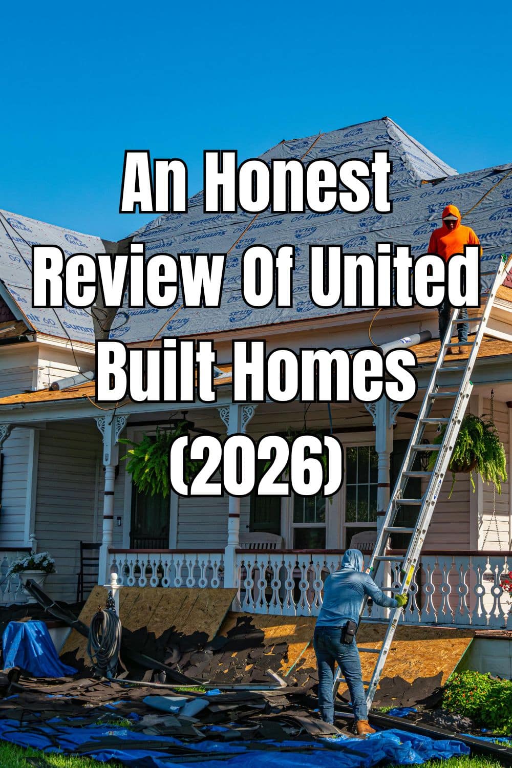 An Honest Review Of United Built Homes (2026)