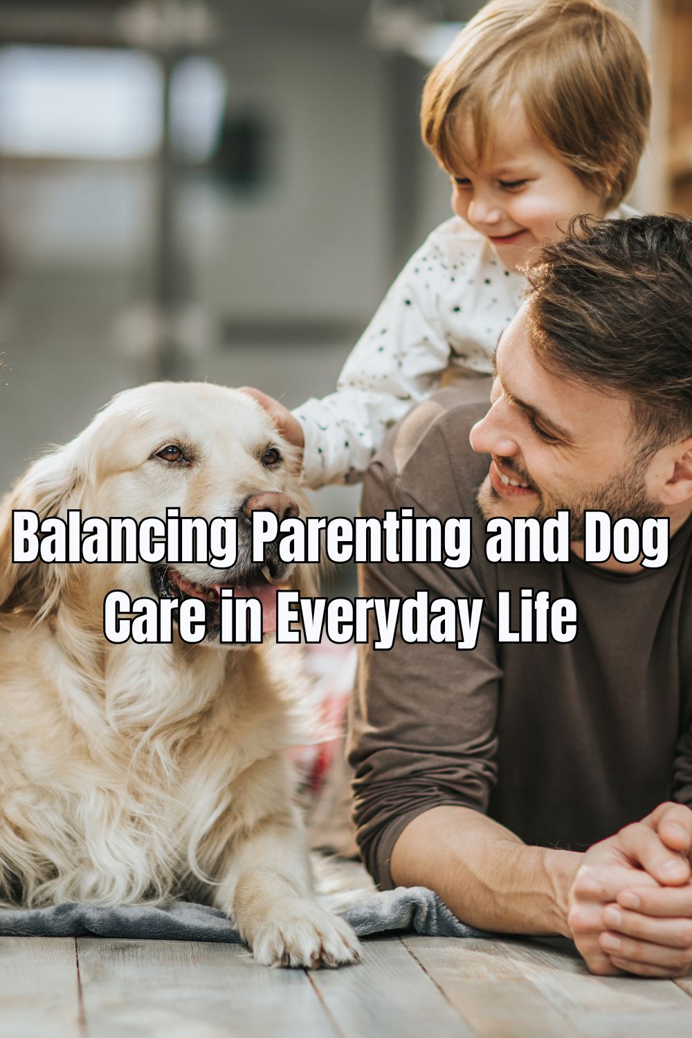Balancing Parenting and Dog Care in Everyday Life