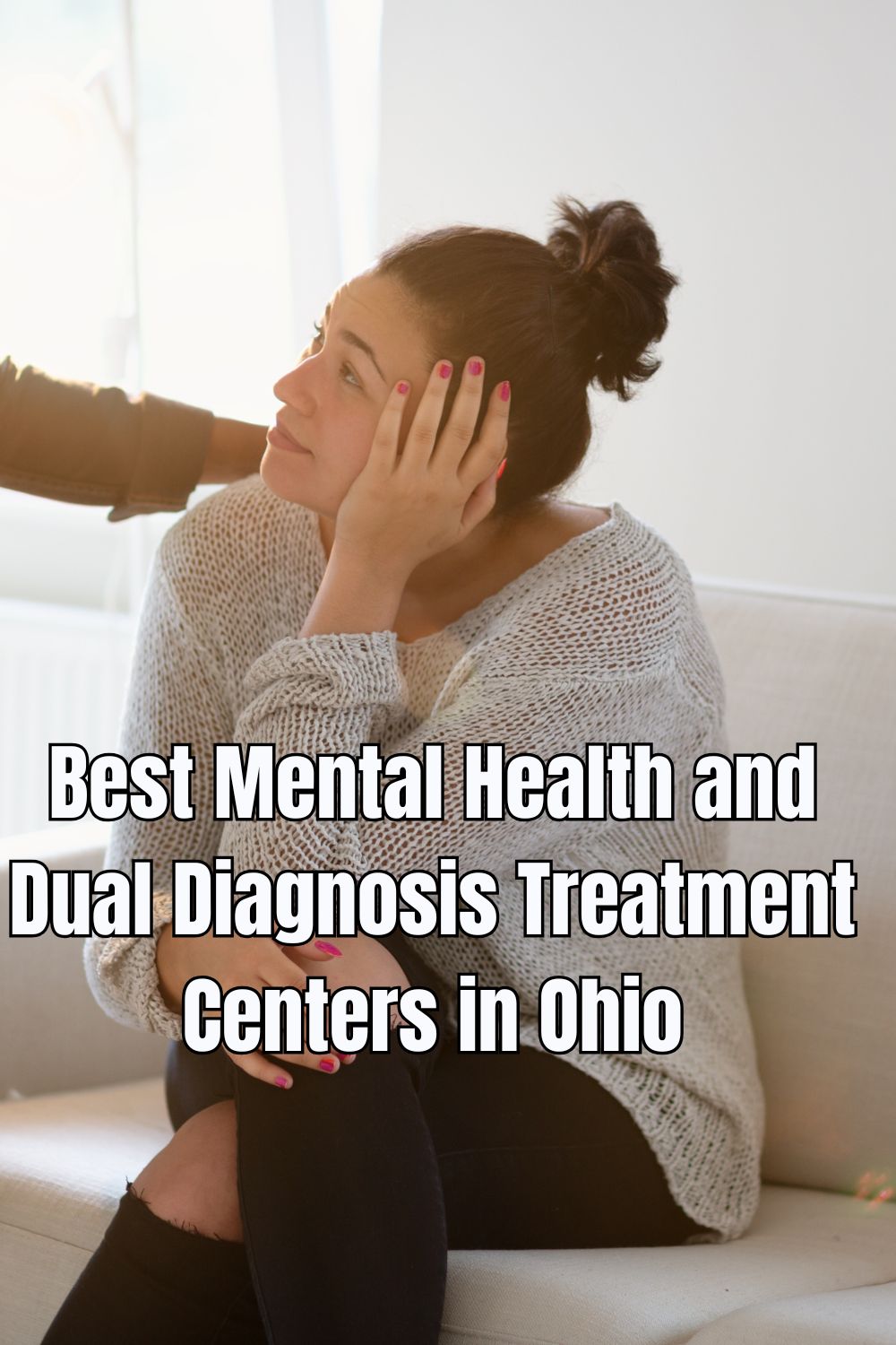 Best Mental Health and Dual Diagnosis Treatment Centers in Ohio