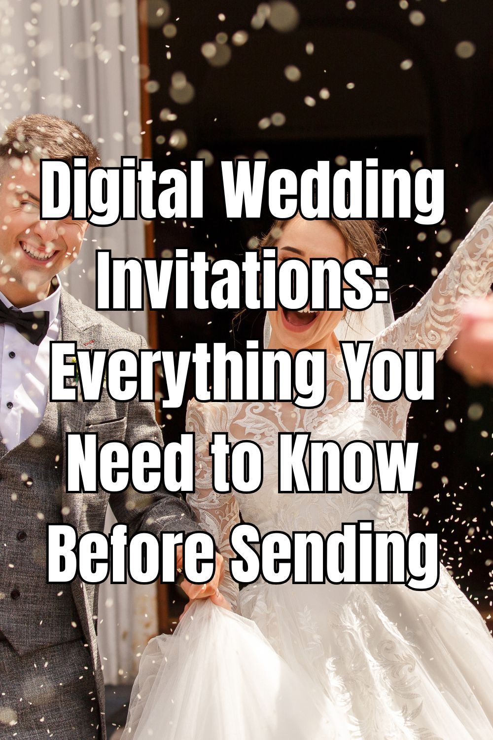 Digital Wedding Invitations Everything You Need to Know Before Sending