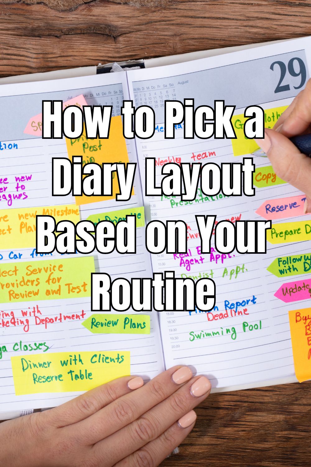 How to Pick a Diary Layout Based on Your Routine