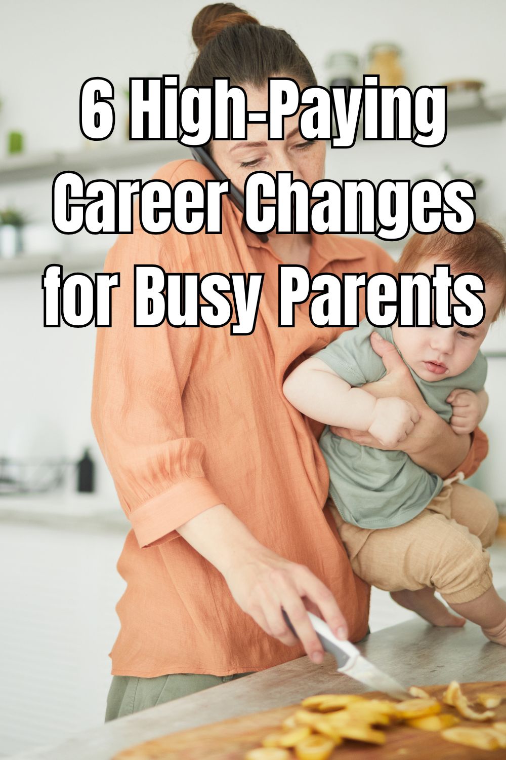 6 High-Paying Career Changes for Busy Parents