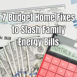 7 Budget Home Fixes to Slash Family Energy Bills
